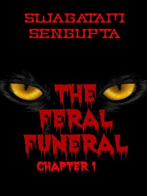 cover image of The Feral Funeral chapter 1